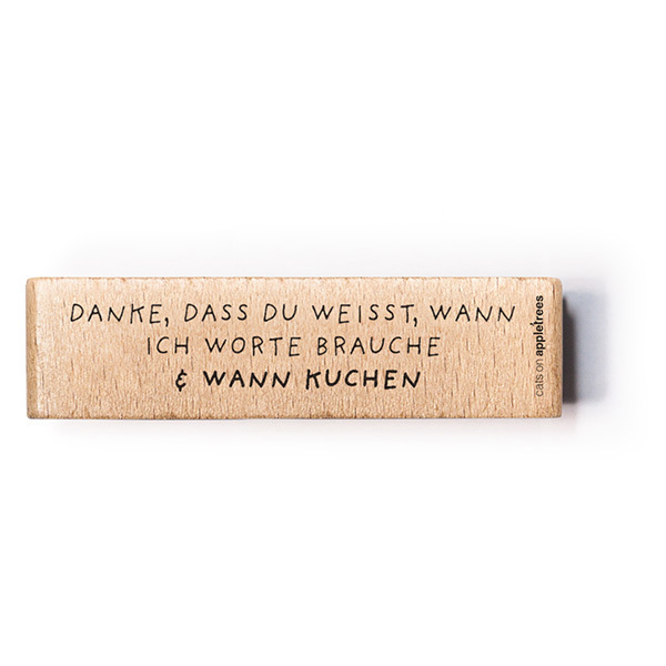 Danke, dass Du weißt, wann