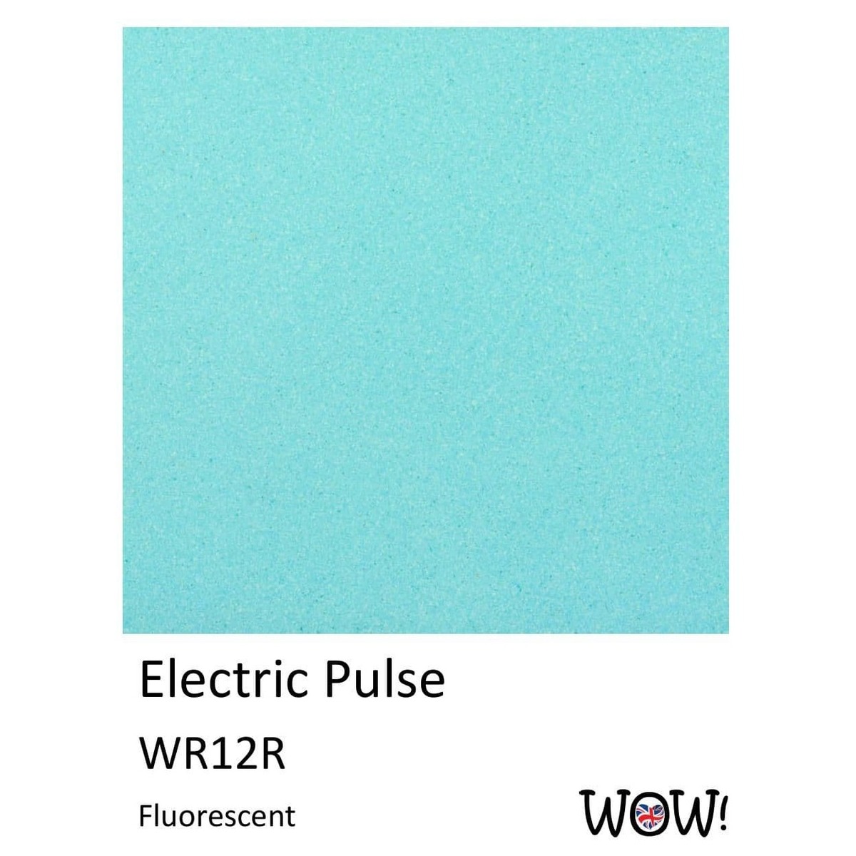 WOW! Fluorescent (O) Electric Pulse