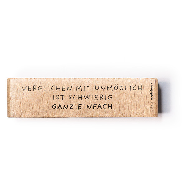 Verglichen mit unmöglich