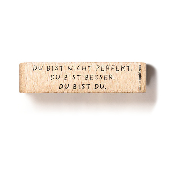 Du bist nicht perfekt